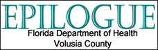 Epilogue Florida Department of Health Volusia County
